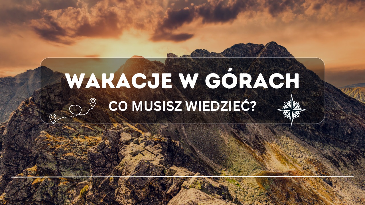 Wakacje w górach
